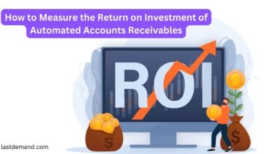 How to Measure the Return on Investment of Automated Accounts Receivables